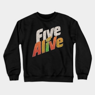 Five Alive Crewneck Sweatshirt